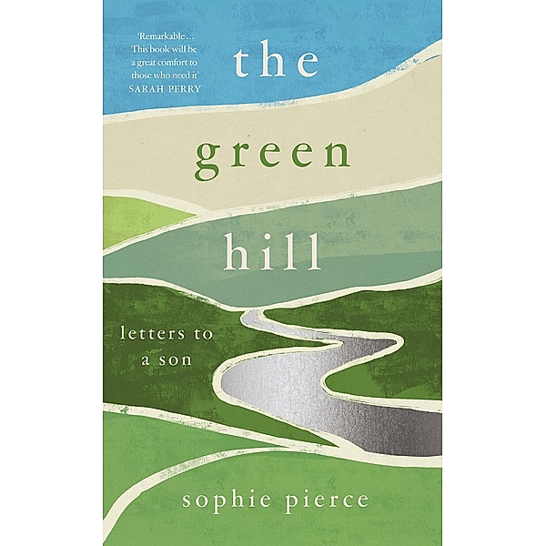 The Green Hill, Sophie Pierce