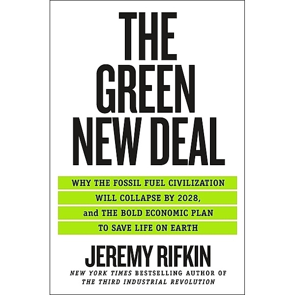 The Green New Deal, Jeremy Rifkin