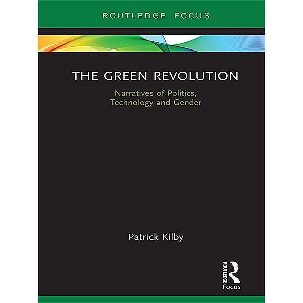 The Green Revolution, Patrick Kilby