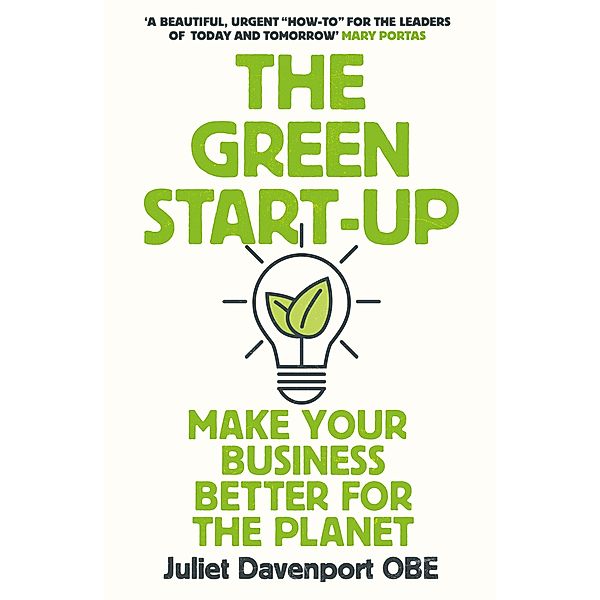 The Green Start-up, Juliet Davenport