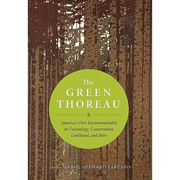 The Green Thoreau, Henry David Thoreau