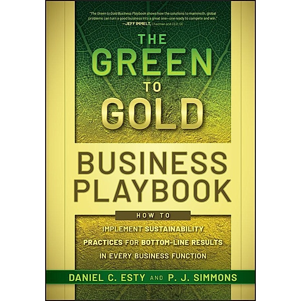 The Green to Gold Business Playbook, Daniel Esty, P. J. Simmons