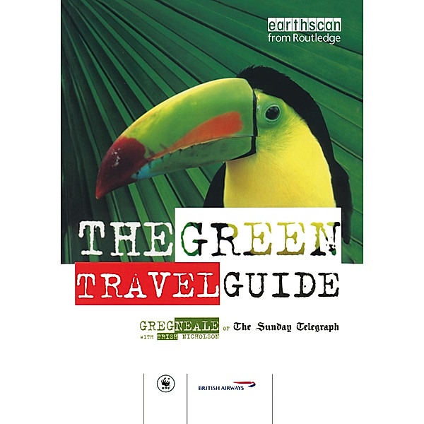 The Green Travel Guide, Greg Neale