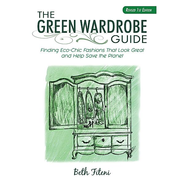 The Green Wardrobe Guide, Beth Fiteni