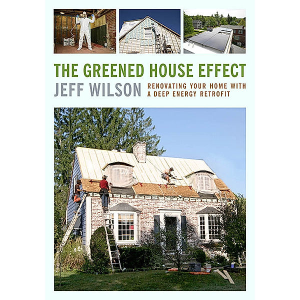 The Greened House Effect, Jeff Wilson