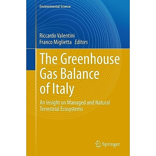 The Greenhouse Gas Balance of Italy / Environmental Science and Engineering