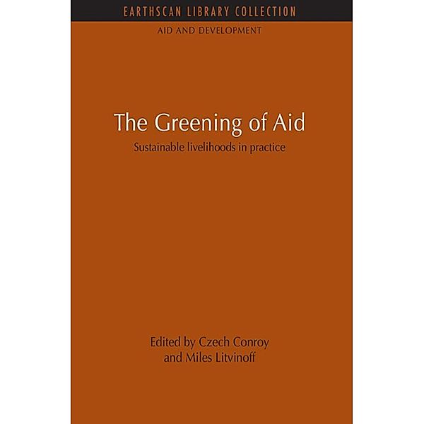 The Greening of Aid, Czech Conroy, Miles Litvinoff
