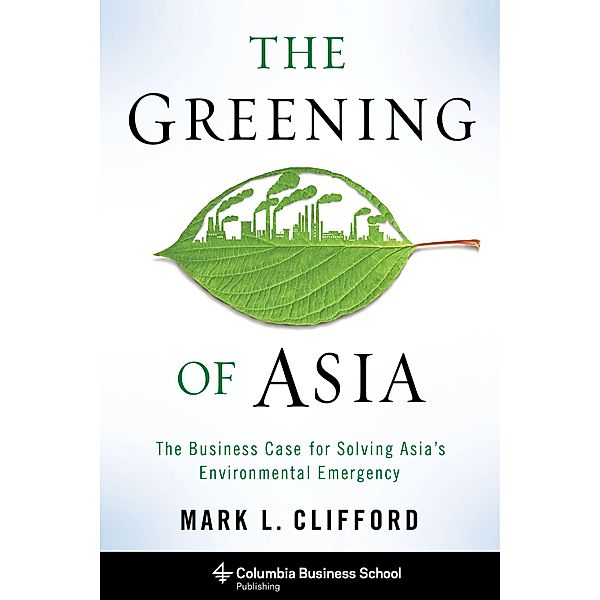 The Greening of Asia, Mark Clifford