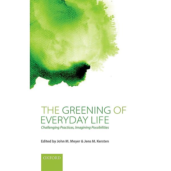 The Greening of Everyday Life