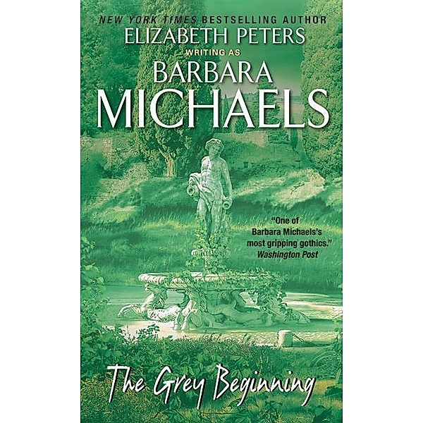 The Grey Beginning, Barbara Michaels