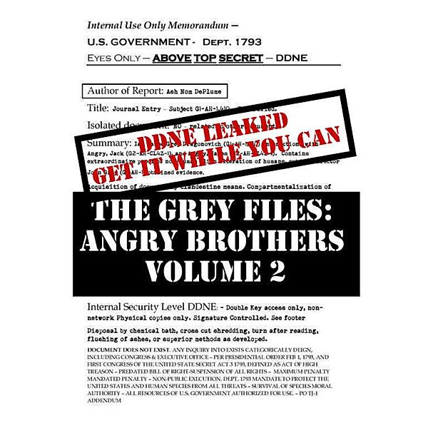 The Grey Files: The Angry Brothers Volume 2, Ash Nom DePlume
