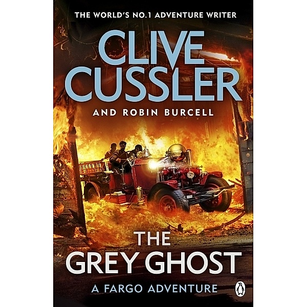 The Grey Ghost, Clive Cussler, Robin Burcell