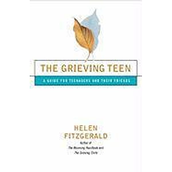 The Grieving Teen, Helen FitzGerald