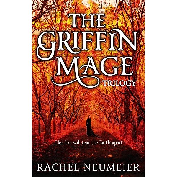 The Griffin Mage, Rachel Neumeier