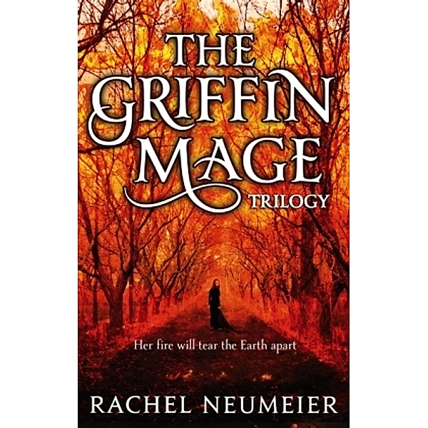 The Griffin Mage, Rachel Neumeier