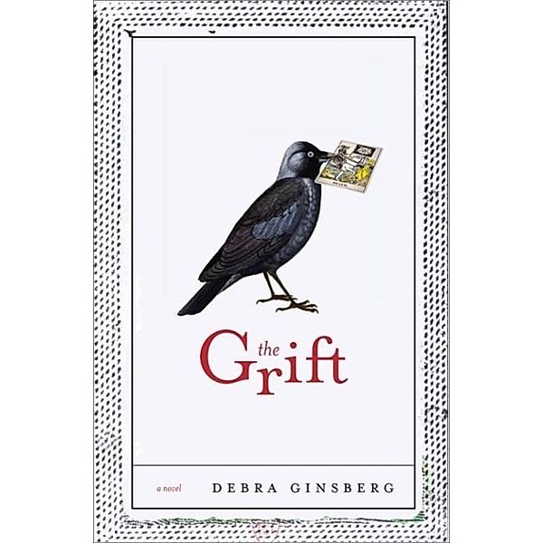 The Grift, Debra Ginsberg