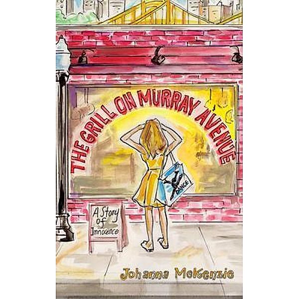 The Grill on Murray Avenue, Johanna McKenzie