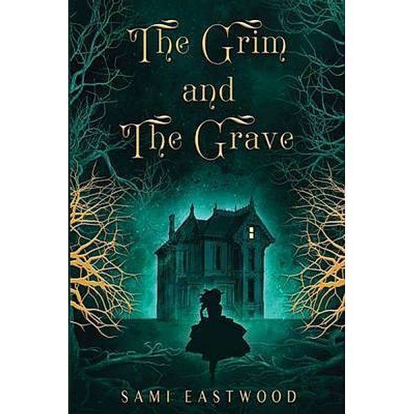 The Grim and The Grave, Sami Eastwood
