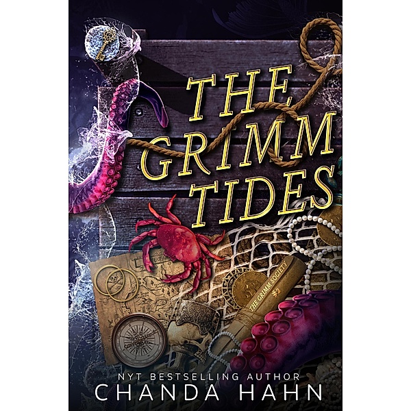 The Grimm Tides (The Grimm Society, #2) / The Grimm Society, Chanda Hahn