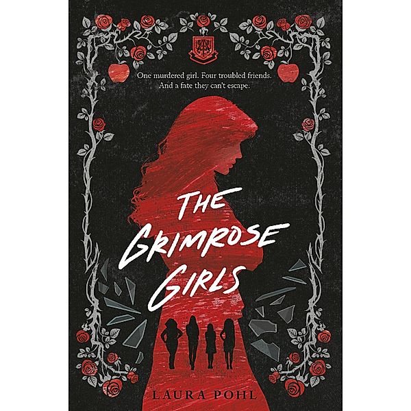 The Grimrose Girls / The Grimrose Girls Bd.1, Laura Pohl