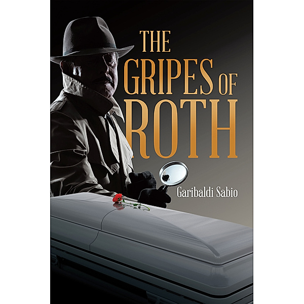 The Gripes of Roth, Garibaldi Sabio
