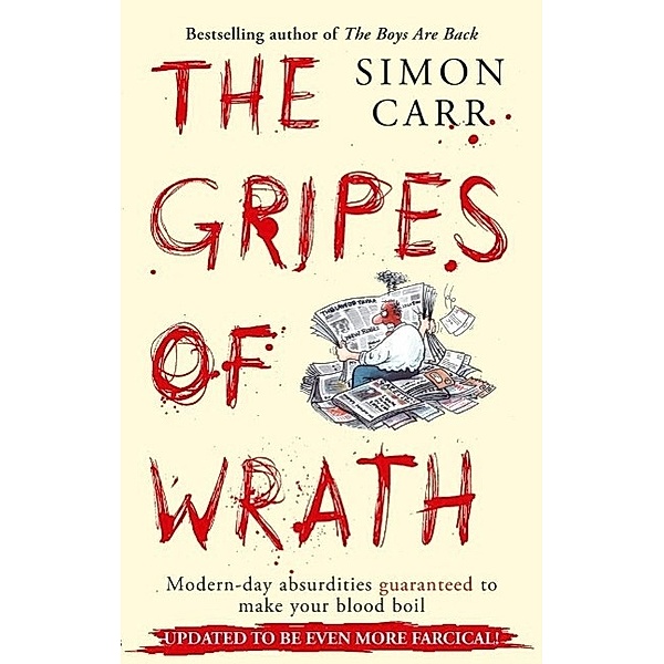 The Gripes Of Wrath, Simon Carr