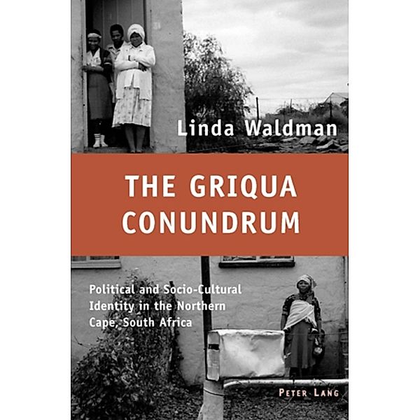 The Griqua Conundrum, Linda Waldmann