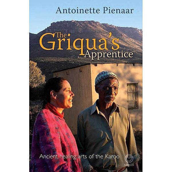 The Griqua's Apprentice, Antoinette Pienaar