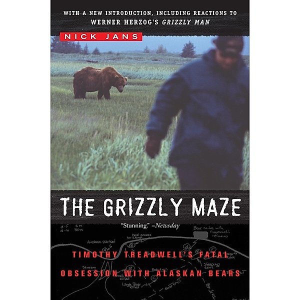 The Grizzly Maze, Nick Jans
