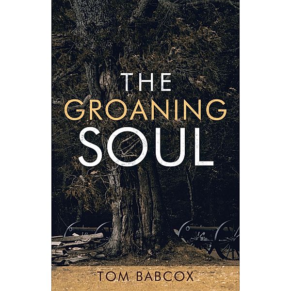 The Groaning Soul, Tom Babcox