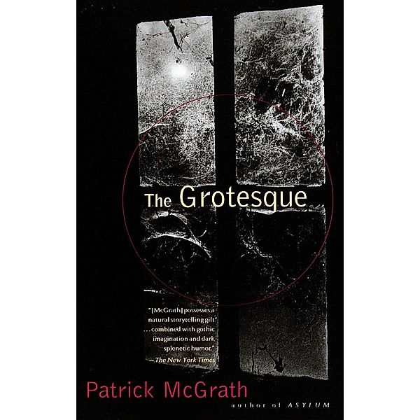 The Grotesque, Patrick McGrath