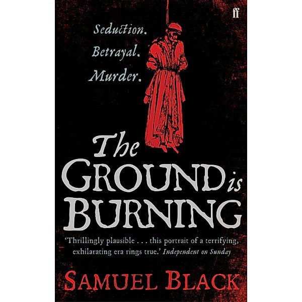The Ground is Burning, Samuel Black