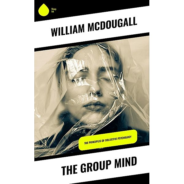 The Group Mind, William McDougall