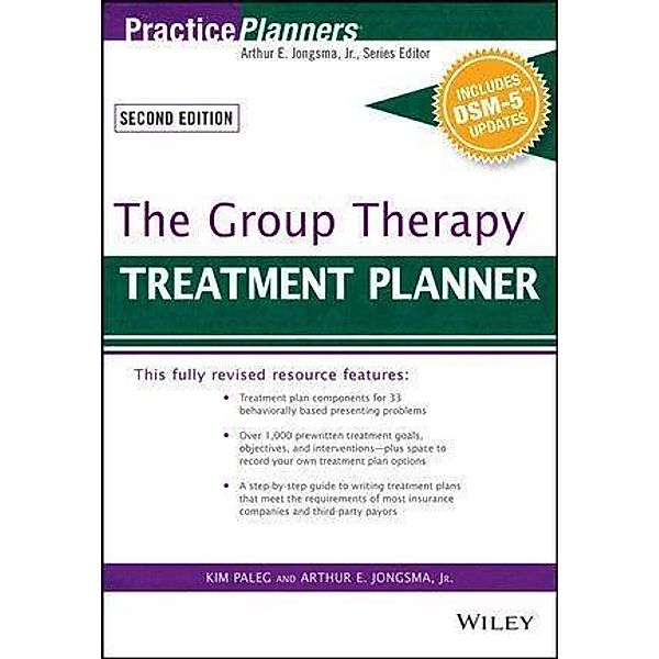The Group Therapy Treatment Planner, with DSM-5 Updates, Updated / Practice Planners, David J. Berghuis, Kim Paleg