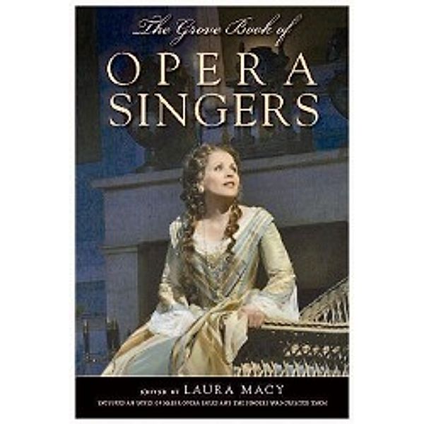 The Grove Book of Opera Singers, Laura Macy
