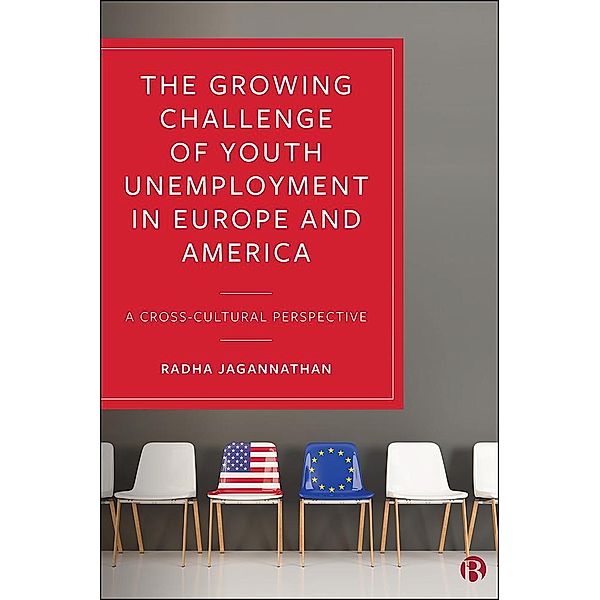 The Growing Challenge of Youth Unemployment in Europe and America, Radha Jagannathan