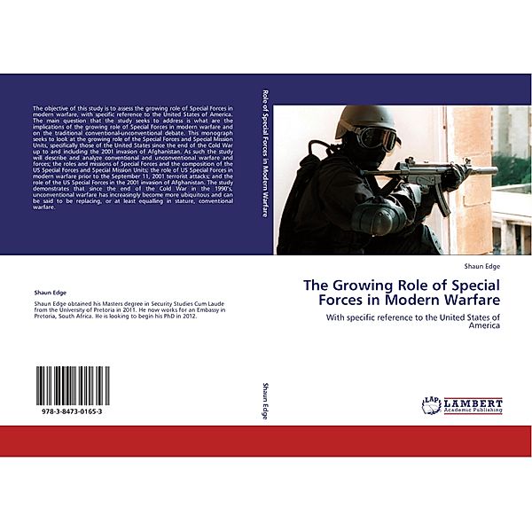 The Growing Role of Special Forces in Modern Warfare, Shaun Edge