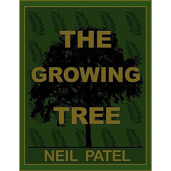 The Growing Tree, Neil Patel