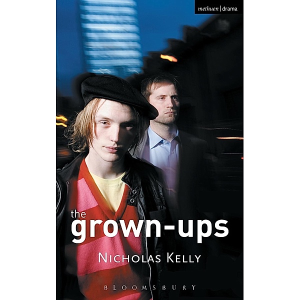 The Grown-Ups / Modern Plays, Nicholas Kelly