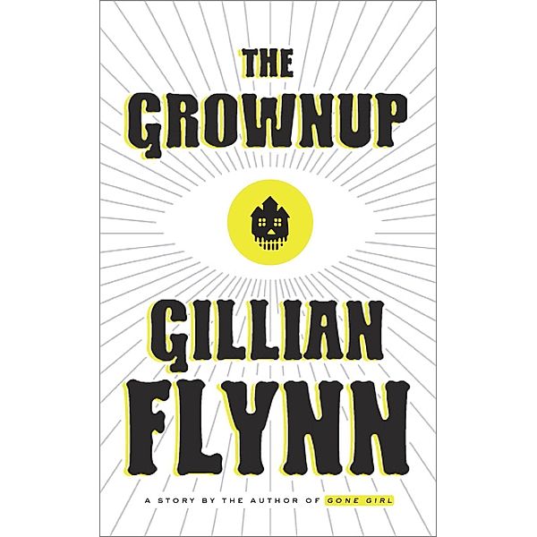 The Grownup, Gillian Flynn