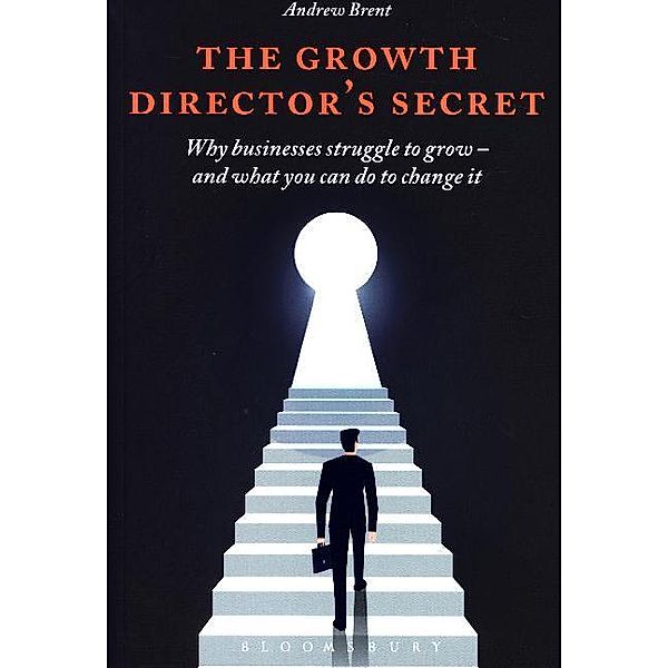 The Growth Director's Secret, Andrew Brent