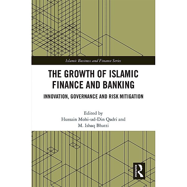 The Growth of Islamic Finance and Banking