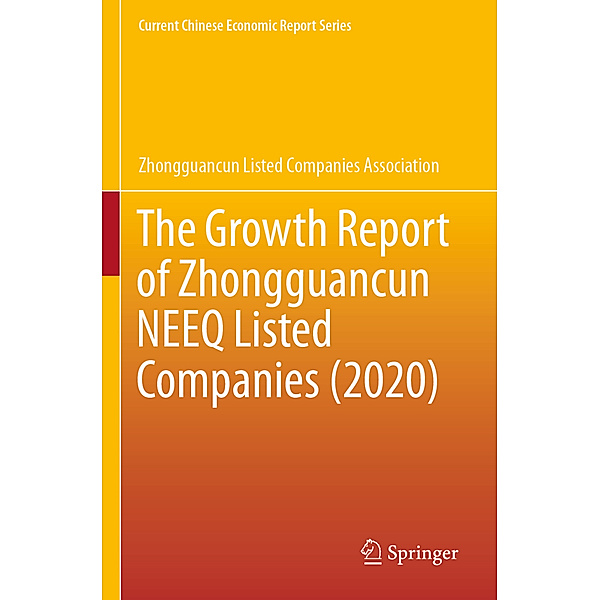The Growth Report of Zhongguancun NEEQ Listed Companies (2020), Zhongguancun Listed Companies Association