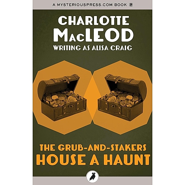 The Grub-and-Stakers House a Haunt, Charlotte MacLeod