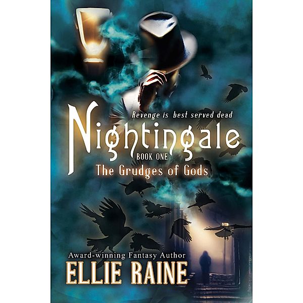 The Grudges of Gods (Nightingale, #1) / Nightingale, Ellie Raine