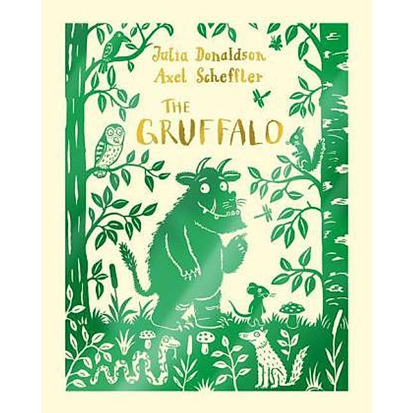 The Gruffalo, Julia Donaldson, Axel Scheffler