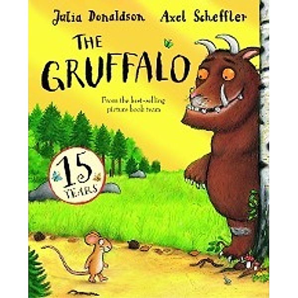The Gruffalo, 15th anniversary edition, Julia Donaldson, Axel Scheffler