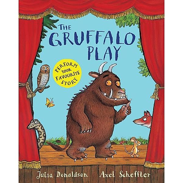 The Gruffalo Play, Julia Donaldson