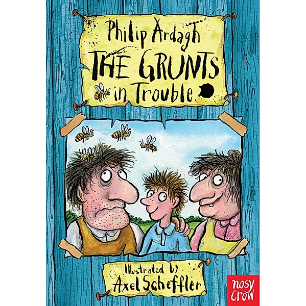 The Grunts in Trouble / The Grunts Bd.1, Philip Ardagh