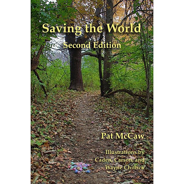 The Grymballia Series: Saving the World, Pat McCaw